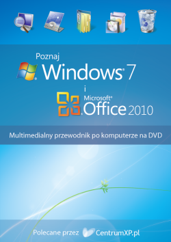 Poznaj Windows 7 i Microsoft Office 2010 - multimedialne szkolenia na DVD