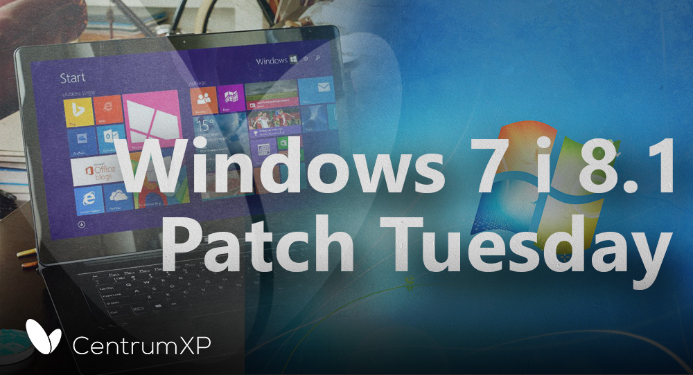 Patch Tuesday Windows 7 i 8.1
