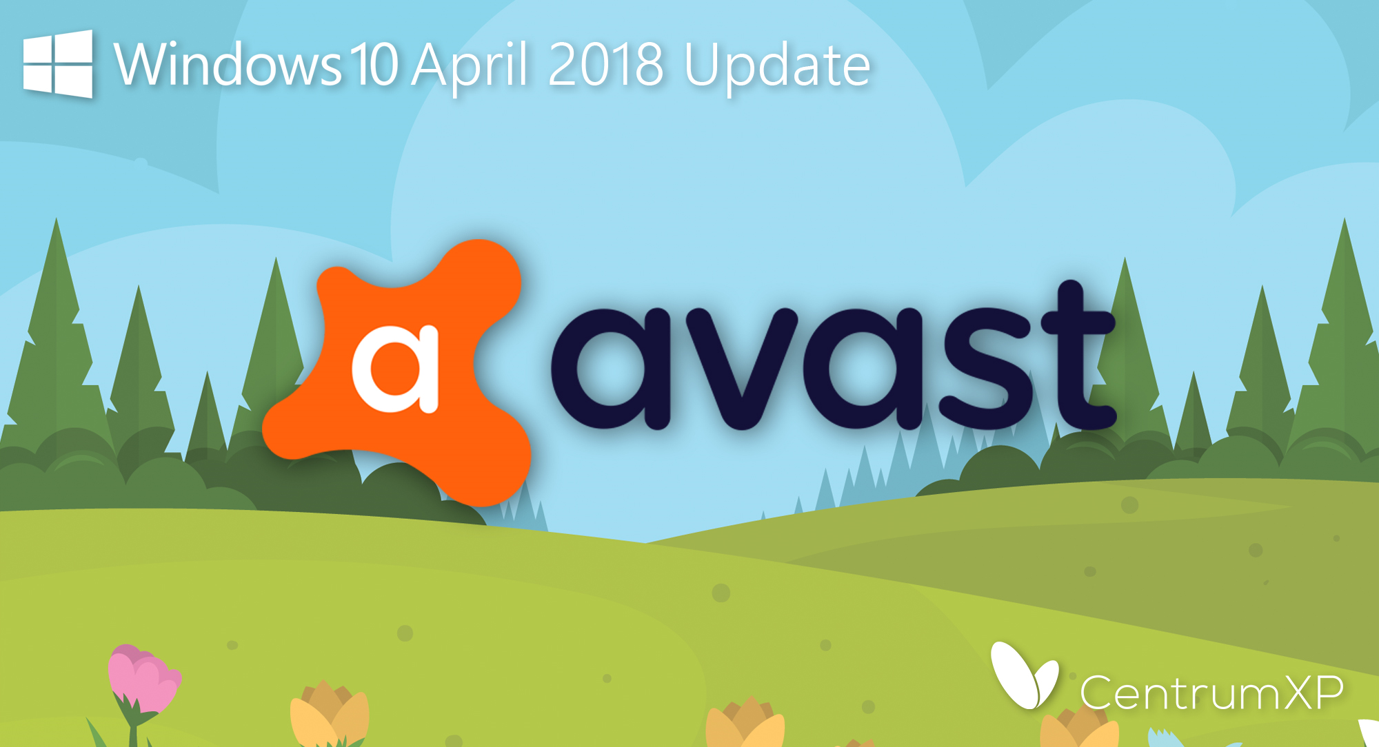 April 2018 Update, rozwiązanie Avast.