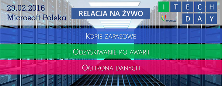 Relacja na żywo ITechDay 2016 w Warszawie
