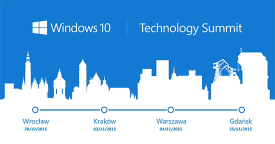 Windows 10 Technology Summit