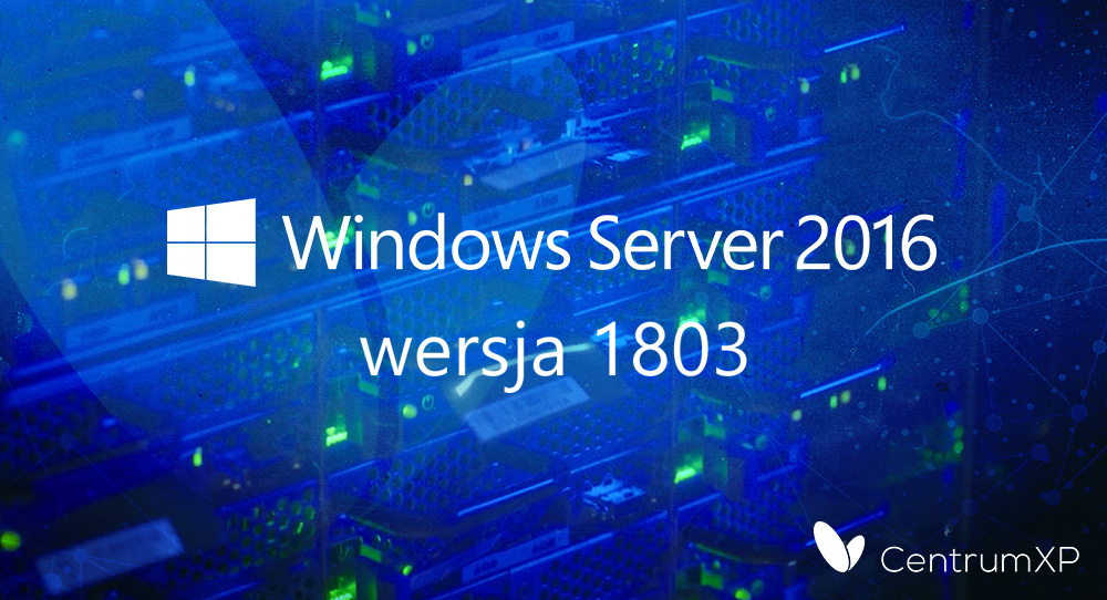 Windows Server, version 1803