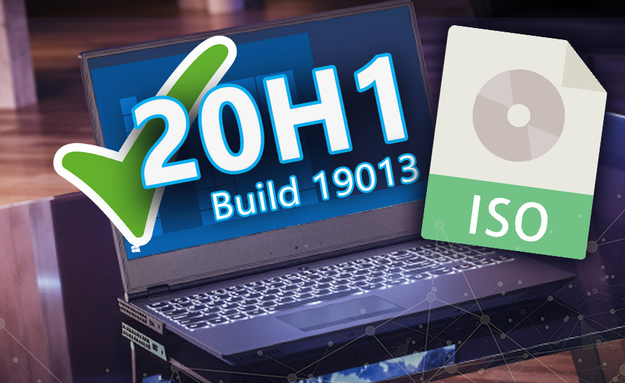 Windows 10 20H1 kompilacja 19013 dostępna jako obraz ISO