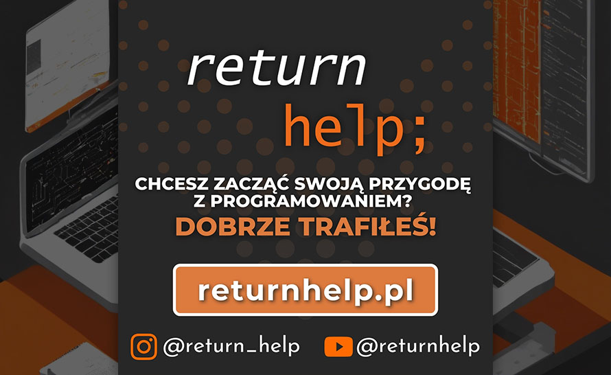 Powstała nowa platforma „return help;” - forum wzajemnej pomocy w nauce informatyki