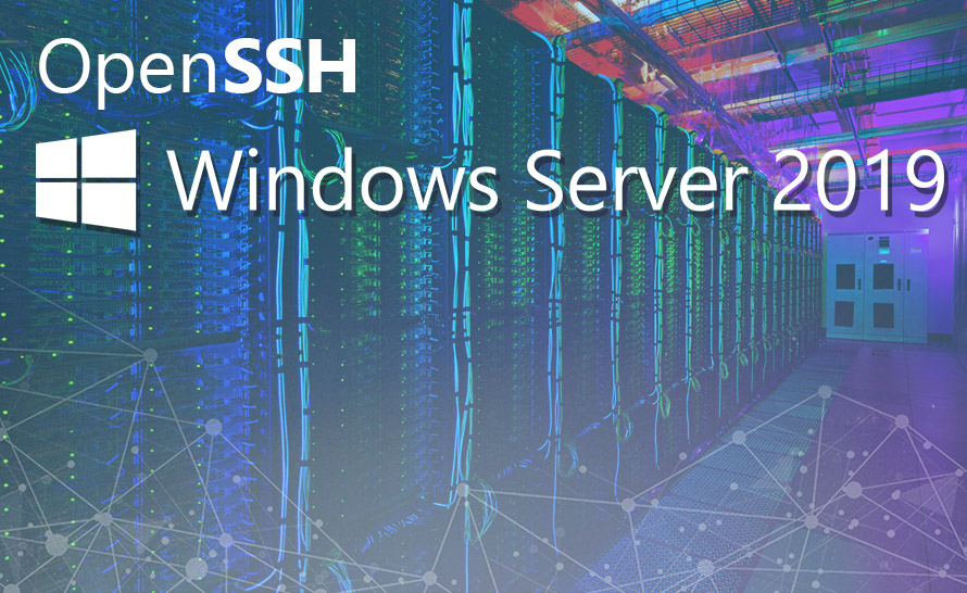 OpenSSH oficjalnie w Windows Server 2019