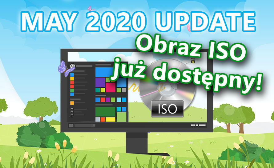 Windows 10 May 2020 Update: obraz ISO dostępny dla subskrybentów MSDN