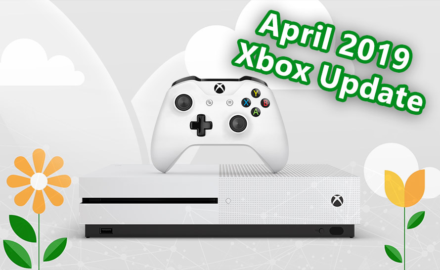 Co nowego w April 2019 Xbox Update?