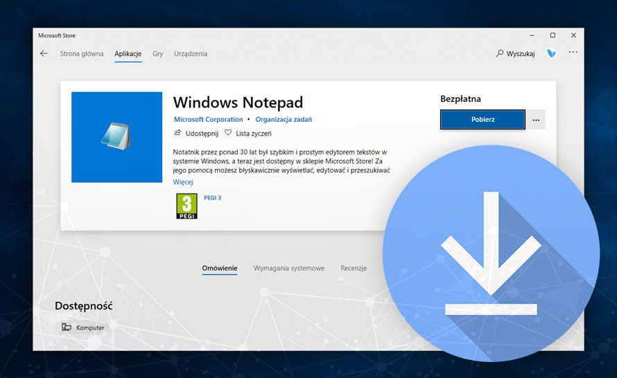 Notatnik otrzymał już pierwszą aktualizację w Microsoft Store