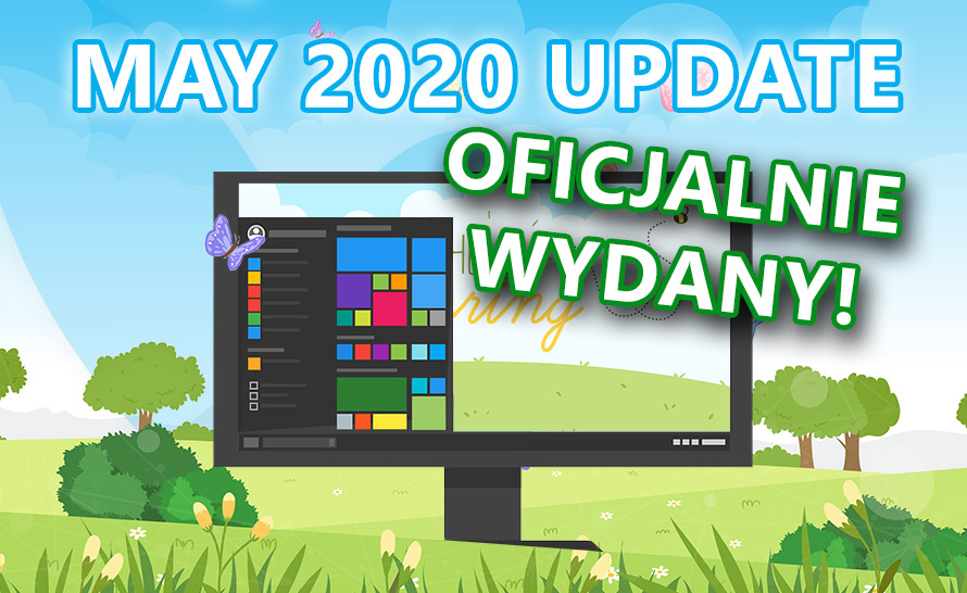 Windows 10 May 2020 Update oficjalnie wydany!