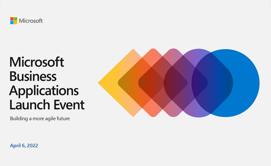 Microsoft Business Applications Launch Event już 6 kwietnia. Rejestracja otwarta
