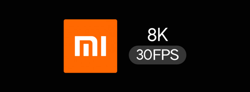 8K 30fps Xiaomi