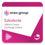 Szkolenie Admin Center Exchange Online