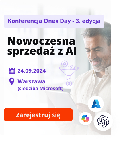 Konferencja Microsoft & Onex Group: Nowoczesna sprzedaż z AI